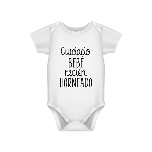 Cuidado, bebé recién horneado
